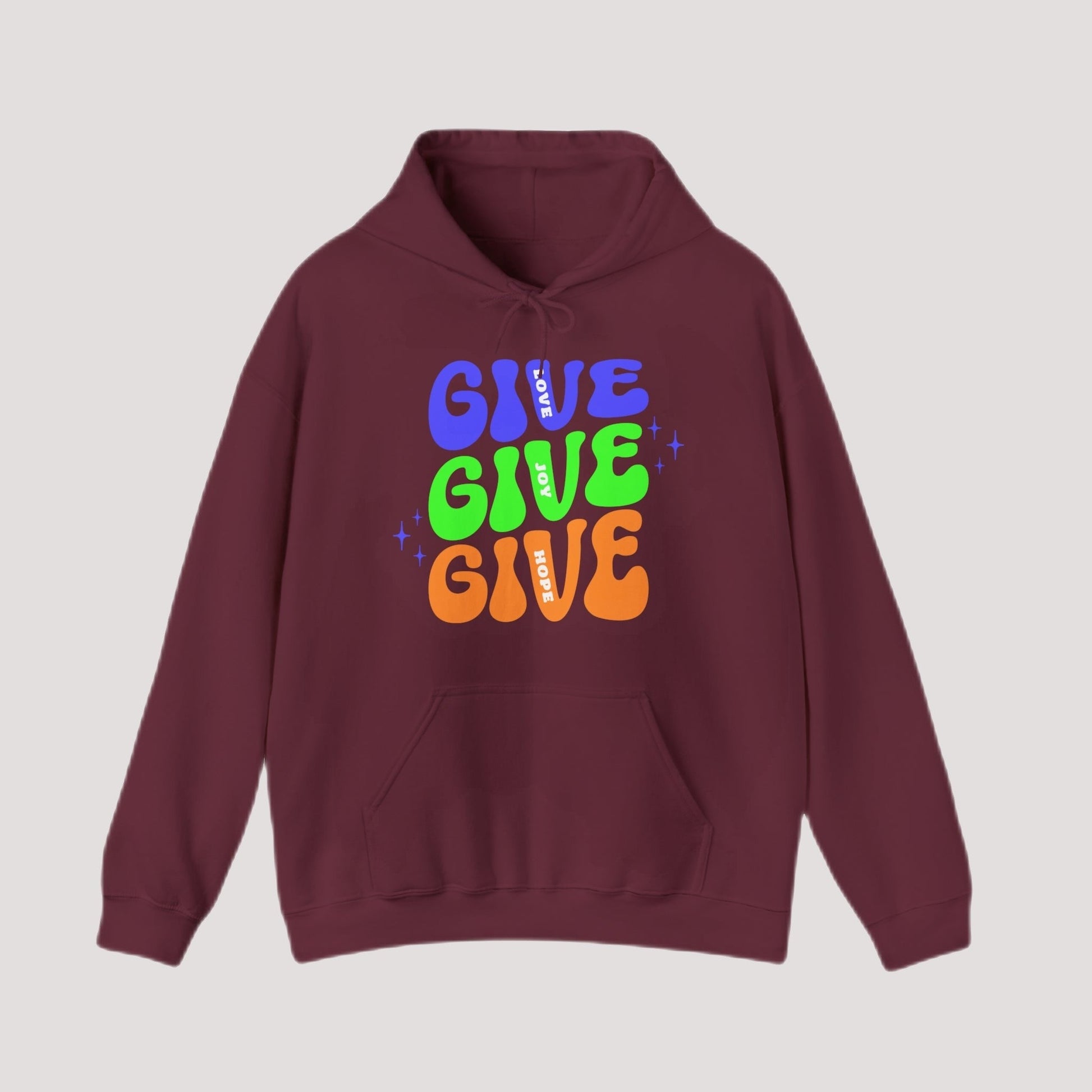 Hoodie - GIVE Love. Joy. Hope. Holiday Hoodie
