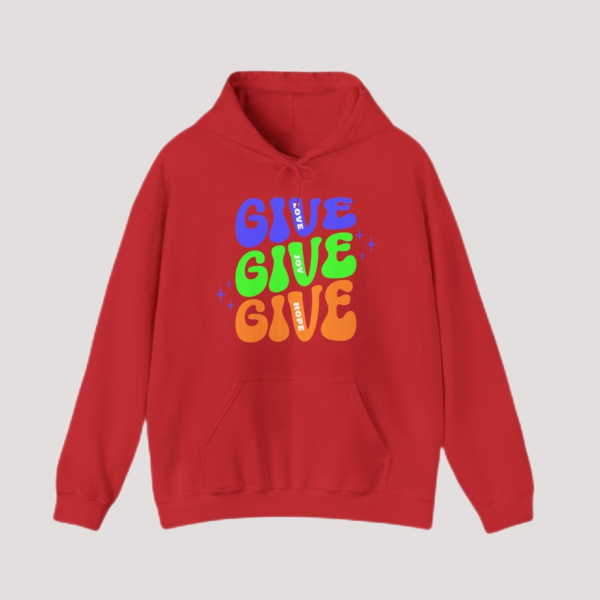 Hoodie - GIVE Love. Joy. Hope. Holiday Hoodie