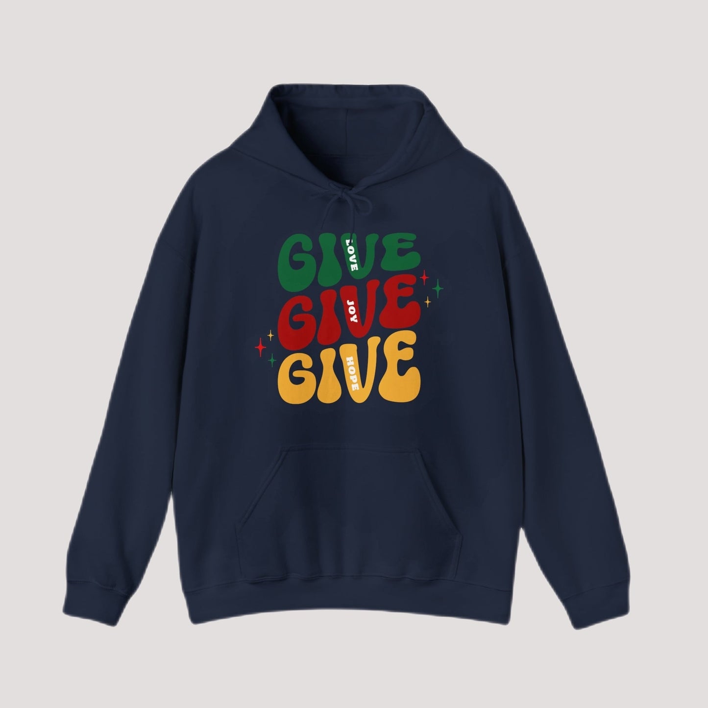 Hoodie - GIVE. GIVE. GIVE. Hope Holiday Hoodie