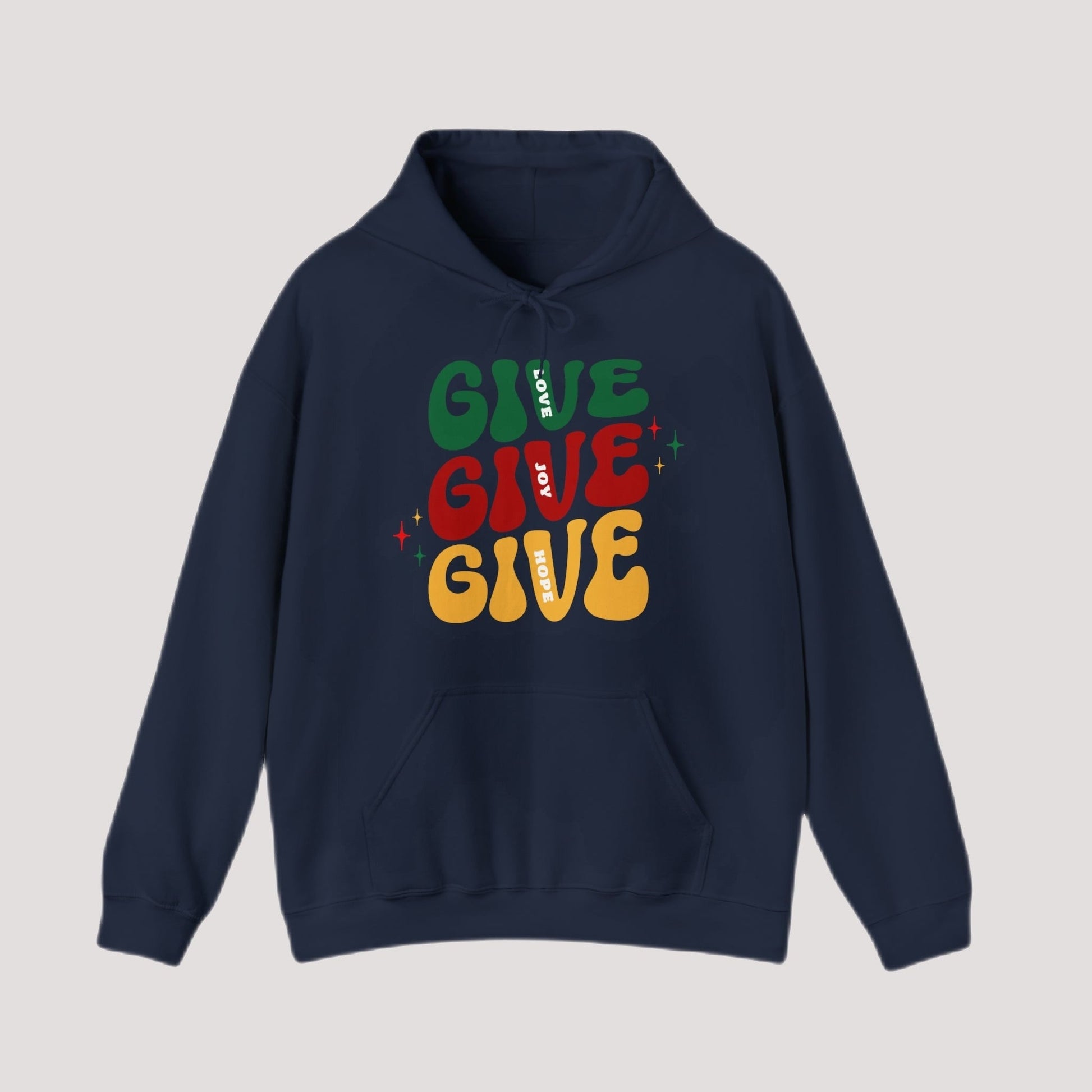Hoodie - GIVE. GIVE. GIVE. Hope Holiday Hoodie
