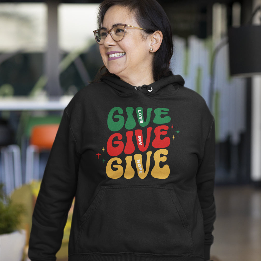 Hoodie - GIVE. GIVE. GIVE. Hope Holiday Hoodie