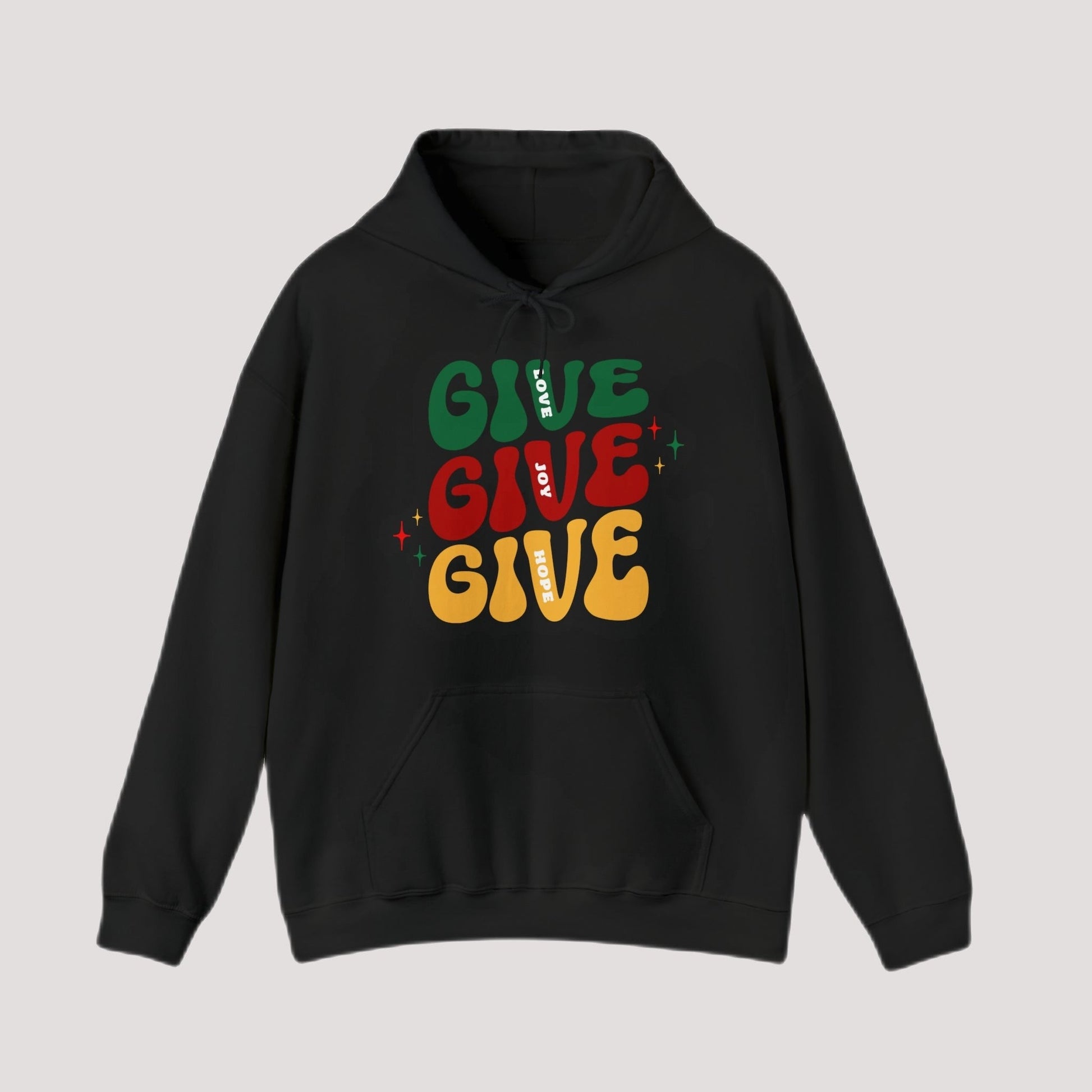 Hoodie - GIVE. GIVE. GIVE. Hope Holiday Hoodie