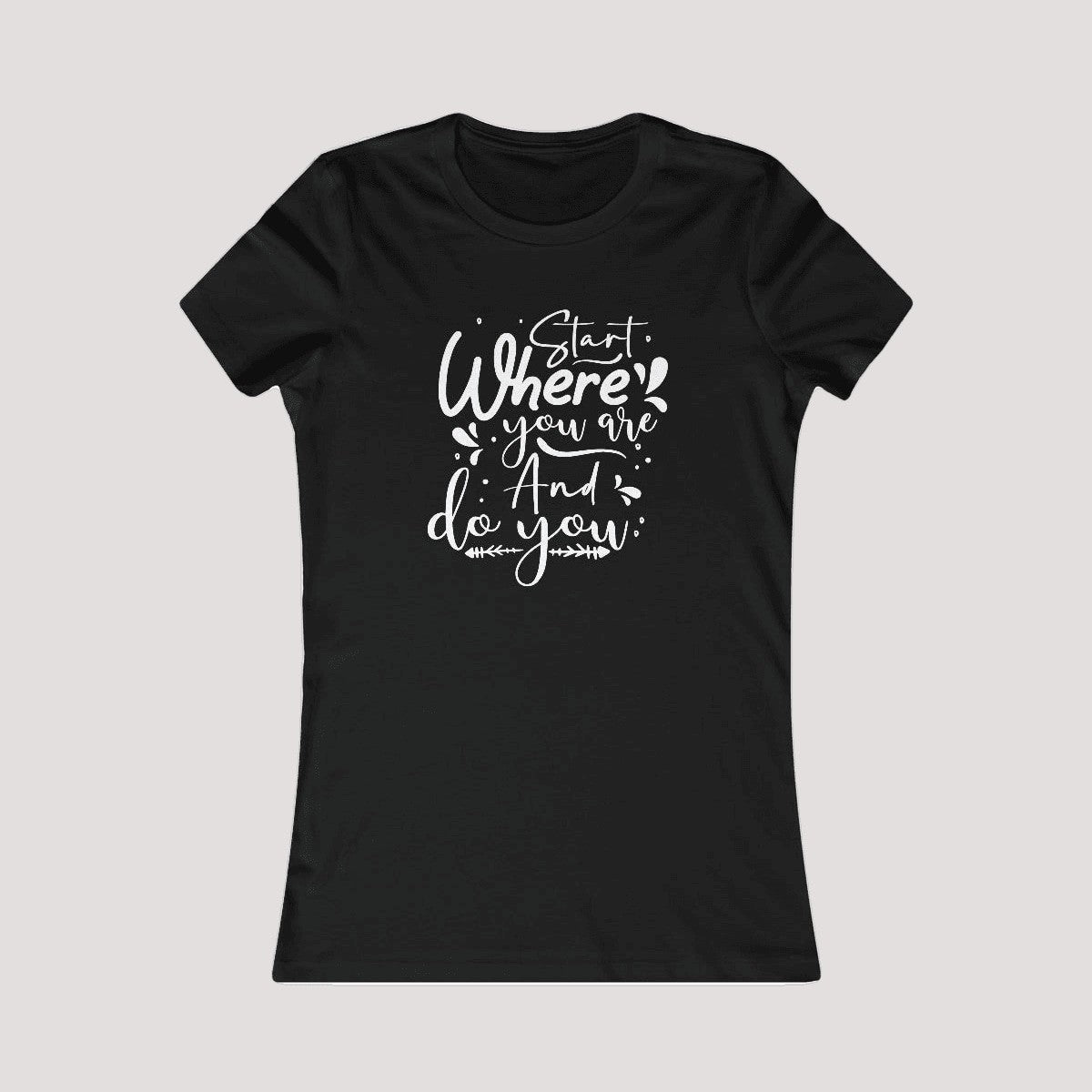 100% Cotton Feminine Fit Tee-DoYou4Less