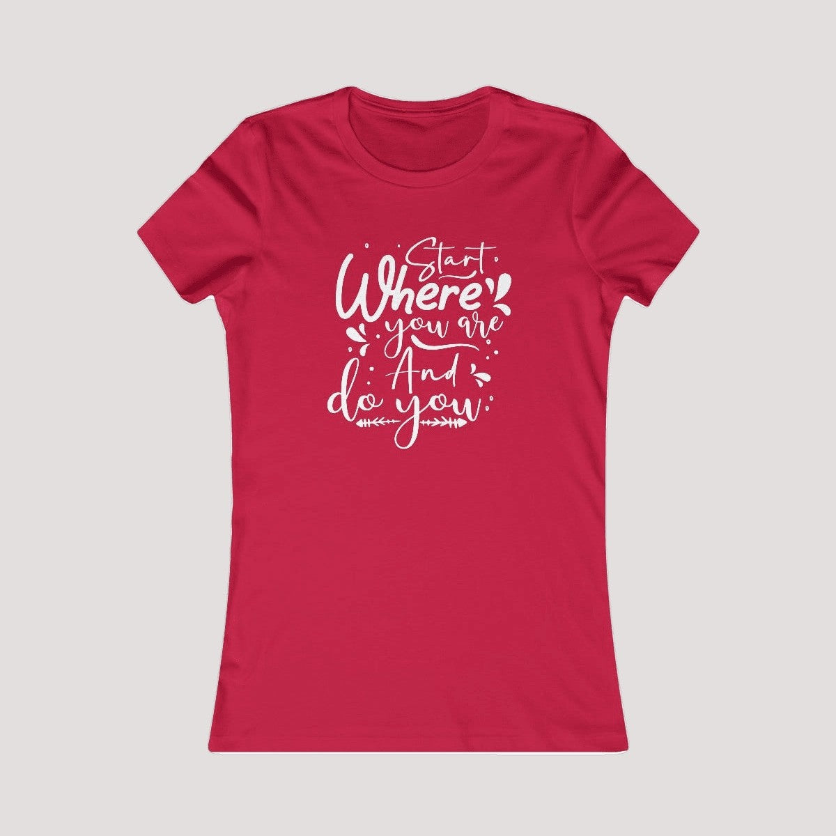 100% Cotton Feminine Fit Tee-DoYou4Less
